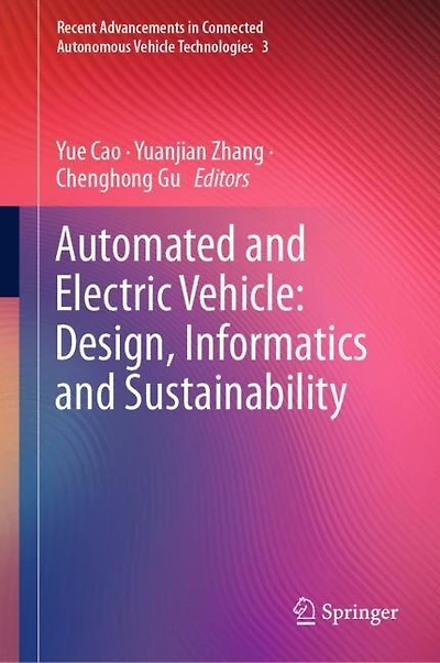 Automated and Electric Vehicle: Design, Informatics Sustainability