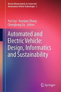 Automated and Electric Vehicle: Design, Informatics Sustainability