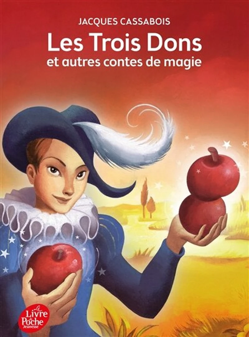 Les trois dons : et autres contes de magie: magie