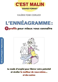 L'ennéagramme : 9 profils pour mieux vous connaître, c'est malin