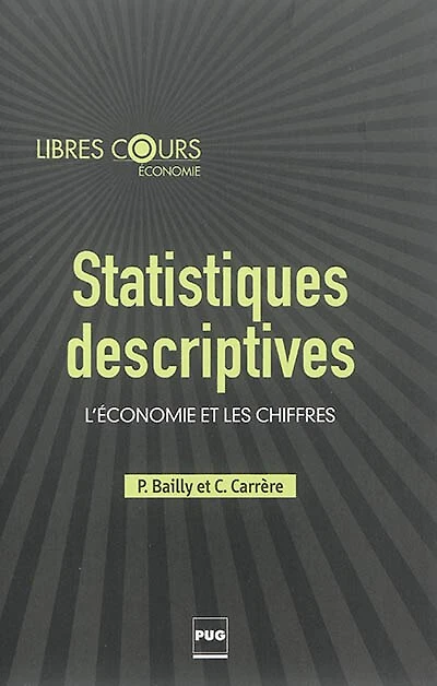 Statistiques descriptives: l'économie et les chiffres