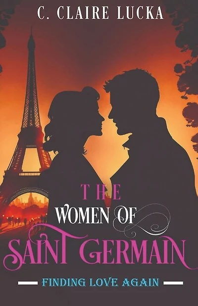 Finding Love Again: The Women of Saint Germain