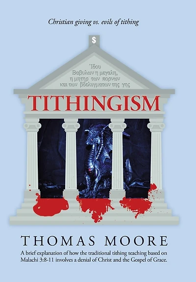 Tithingism: Christian Giving Vs. Evils Of Tithing