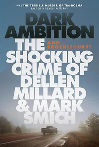 Dark Ambition: The Twisted Pact of Serial Killers Dellen Millard & Mark Smich