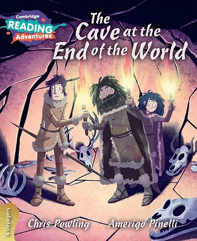 Cambridge Reading Adventures The Cave At The End Of The World 4 Voyagers