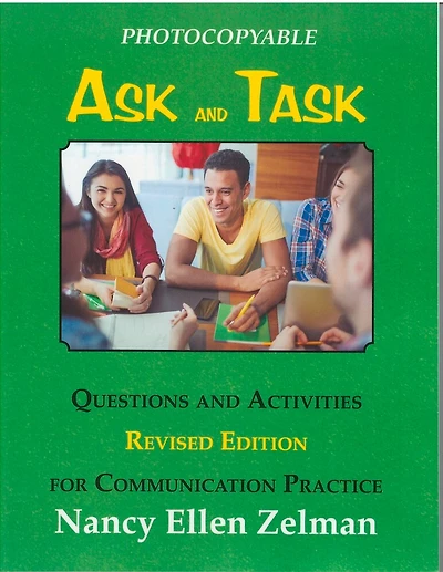Ask & Task: Questions And Activities For Communication Practice