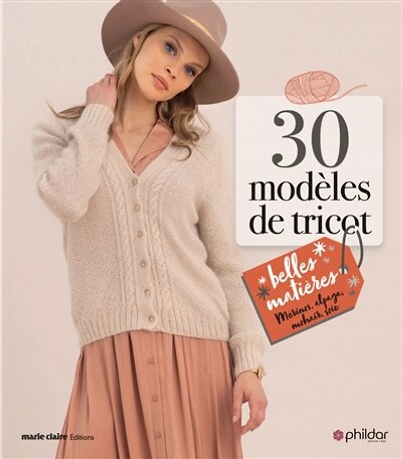 30 modèles de tricot: belles matières