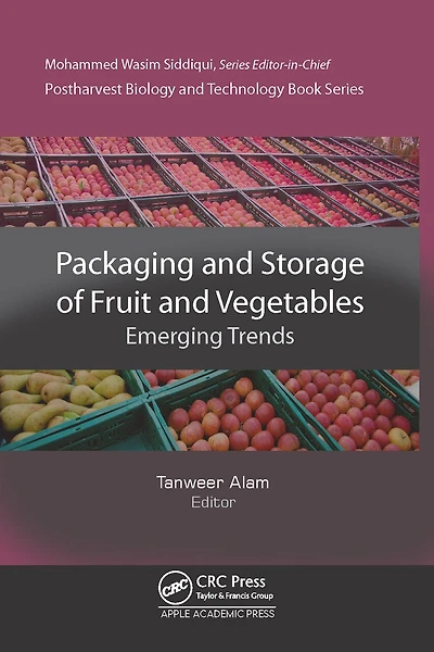 Packaging and Storage of Fruits Vegetables: Emerging Trends