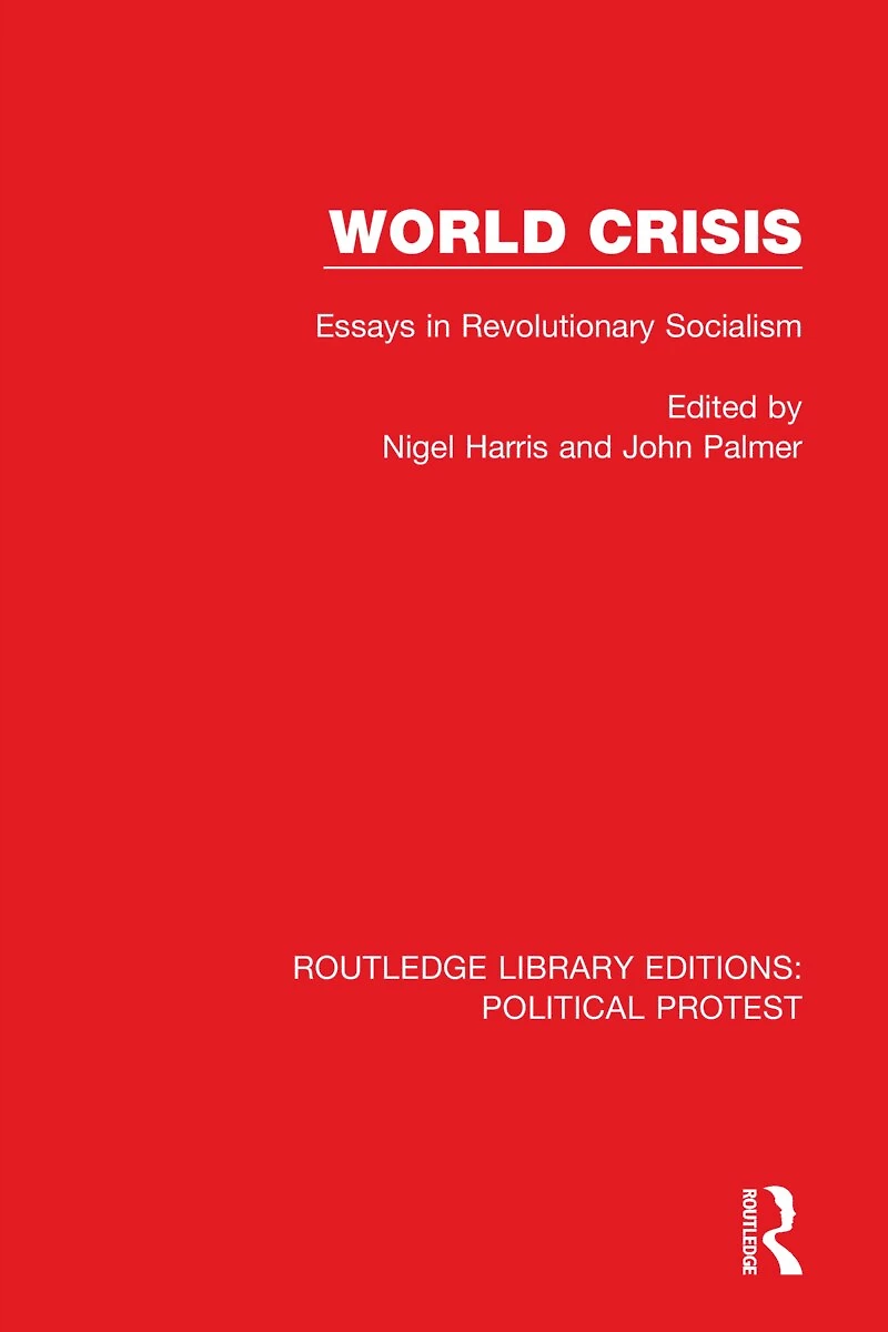 World Crisis: Essays Revolutionary Socialism