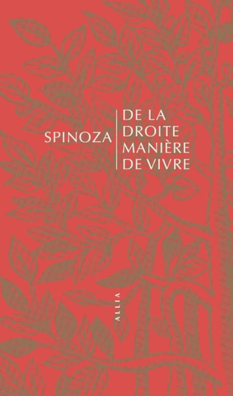 de la droite manière vivre ; Jules Prat, spinoziste militant