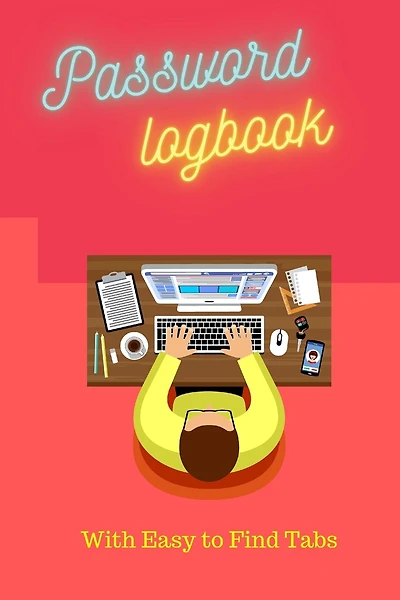 Password Logbook: With Easy Find Tabs