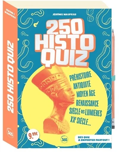250 histoquiz: préhistoire, Antiquité, Moyen Age, Renaissance, siècle des lumières, XXe siècle...