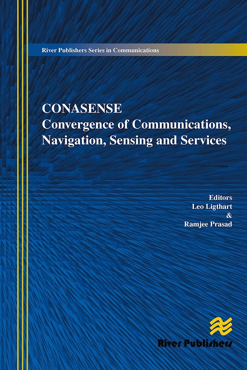 Communications, Navigation, Sensing and Services (CONASENSE)