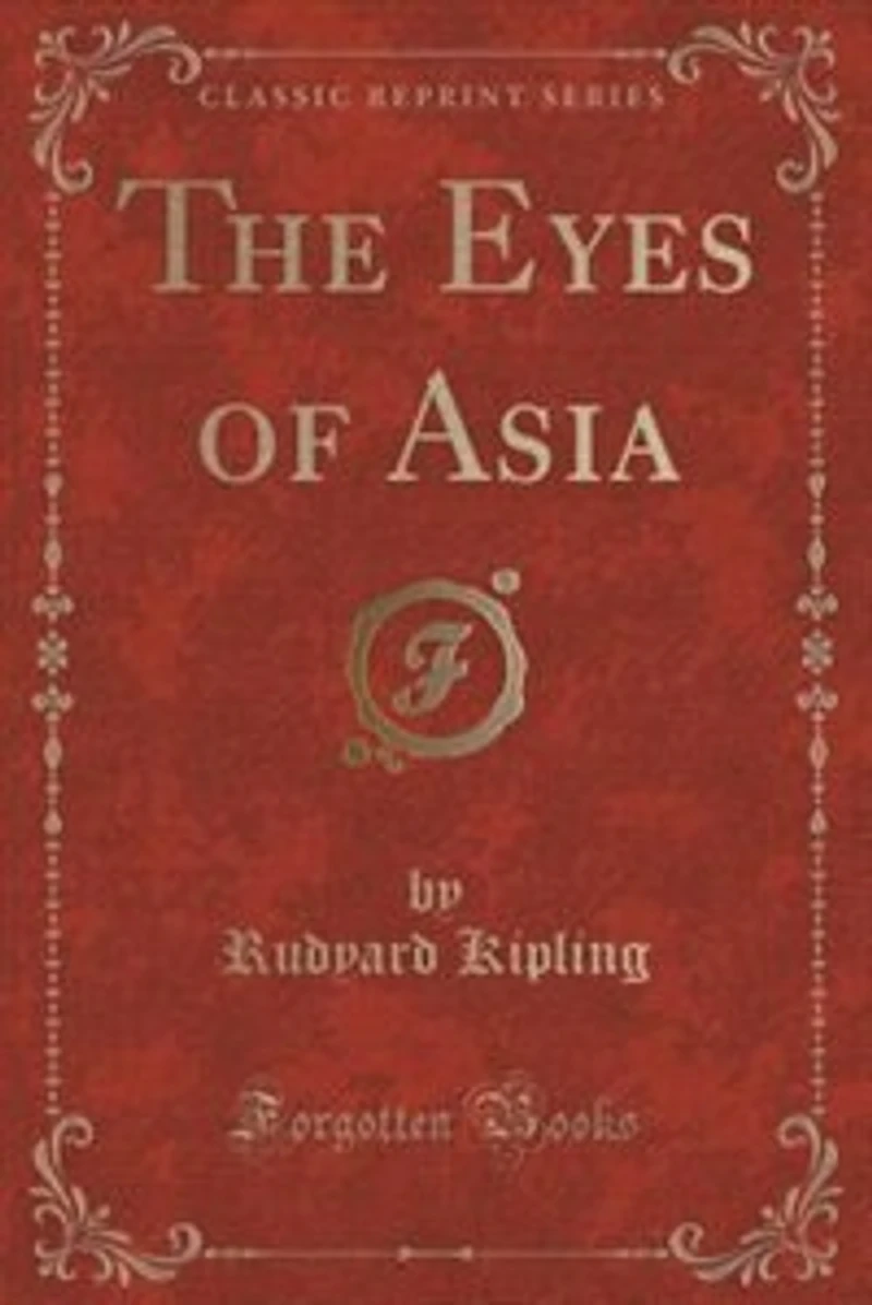 The Eyes of Asia (Classic Reprint)
