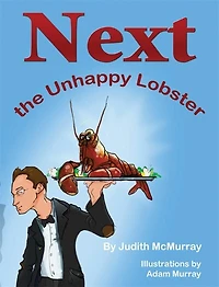 Next, the Unhappy Lobster