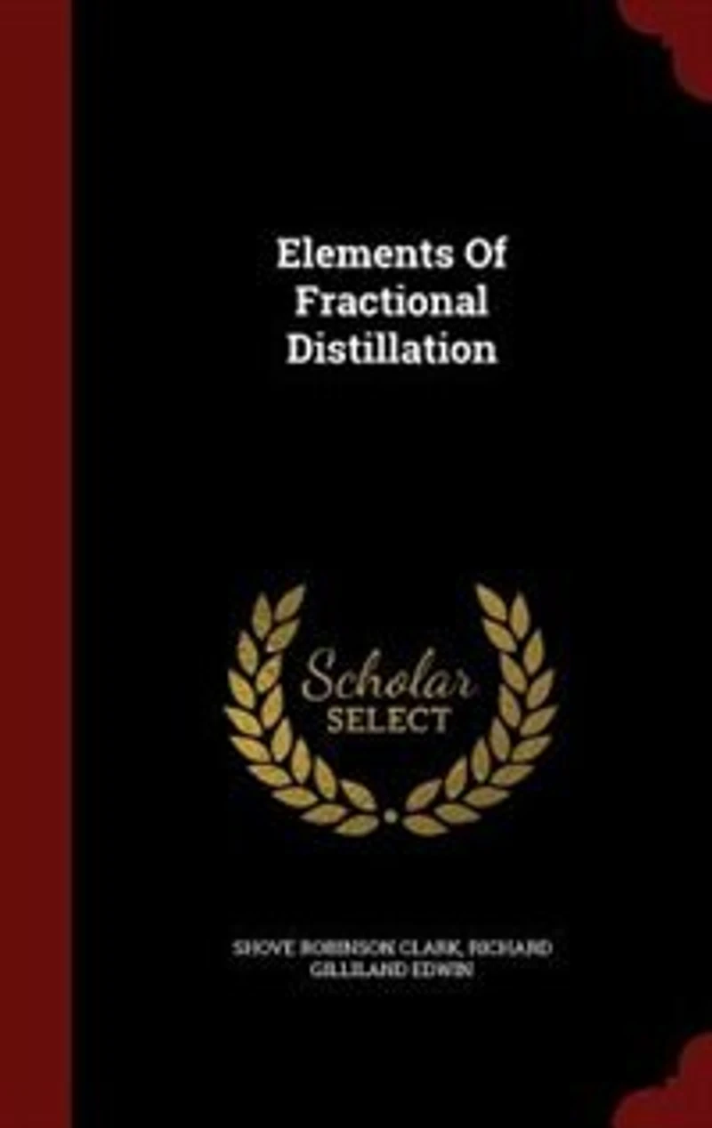 Elements Of Fractional Distillation