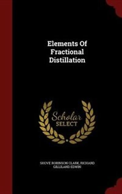 Elements Of Fractional Distillation