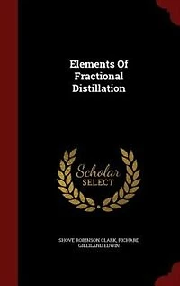 Elements Of Fractional Distillation