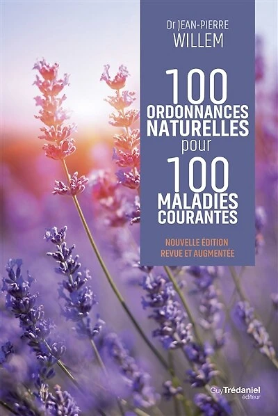 100 ordonnances naturelles pour maladies courantes