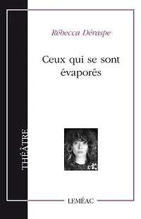 Ceux qui se sont évaporés