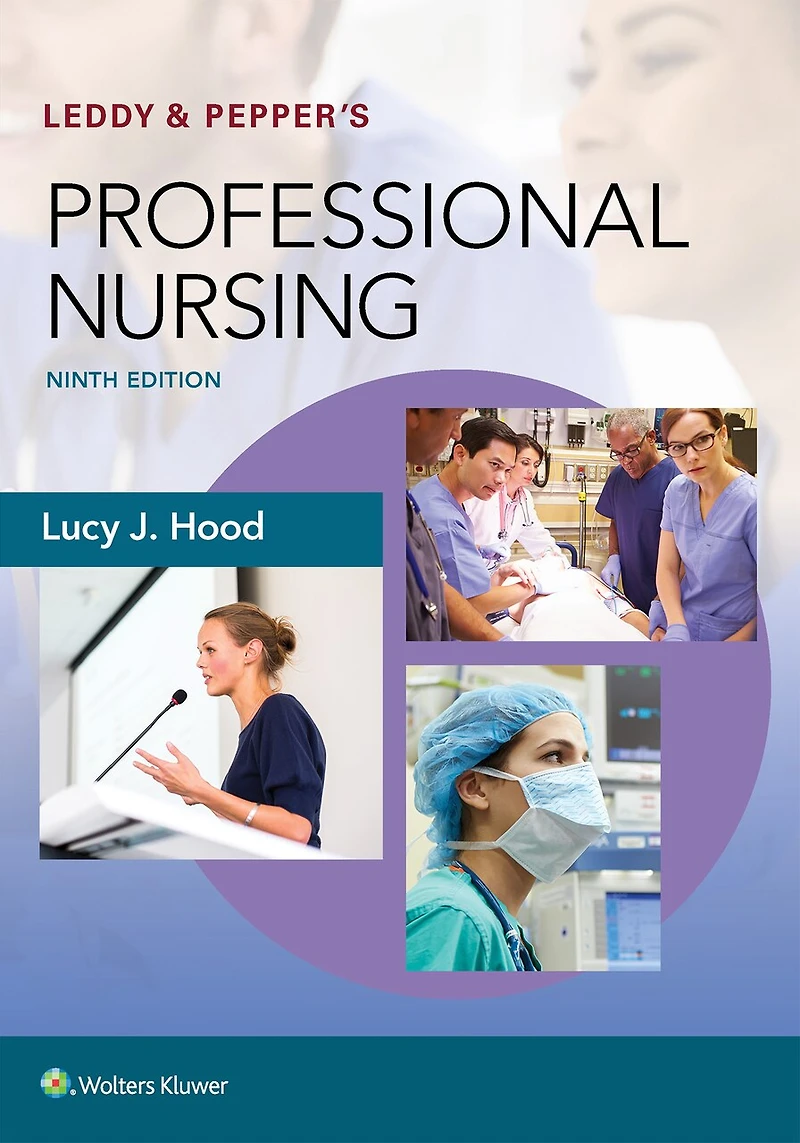 Leddy and Pepper's Professional Nursing
