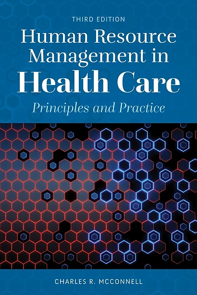 Human Resource Management in Health Care: .