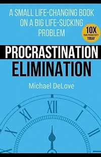Procrastination Elimination