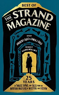 Best of "The Strand Magazine": 25 Years Twists, Turns, and Tales from the Modern Masters Mystery Fiction