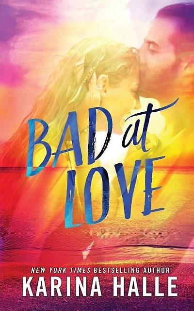 Bad At Love