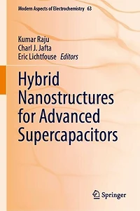 Hybrid Nanostructures for Advanced Supercapacitors