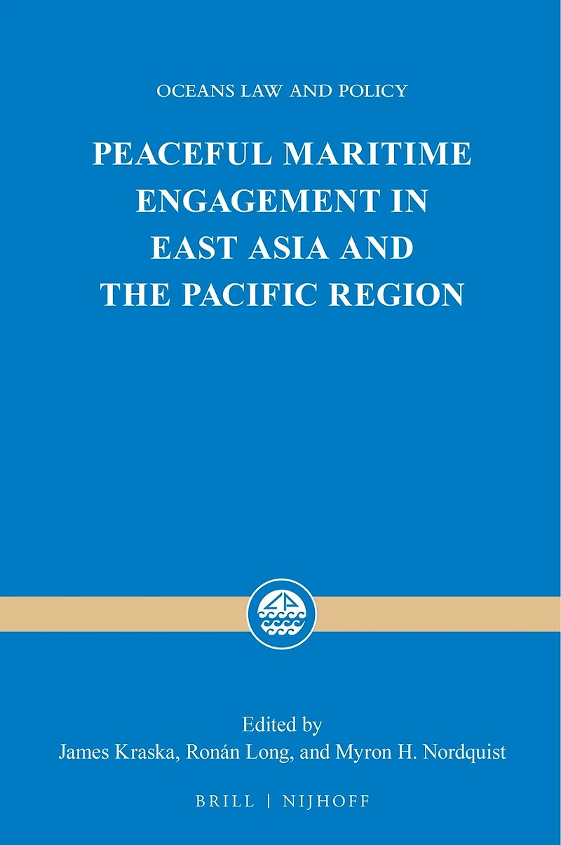 Peaceful Maritime Engagement in East Asia and the Pacific Region