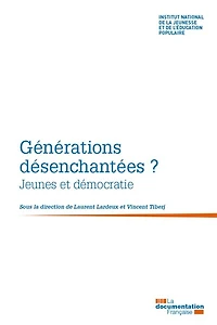 Générations désenchantées ?: Jeunes et démocratie