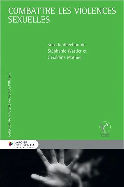 Combattre les violences sexuelles: approches juridiques