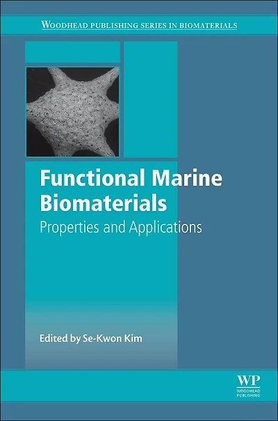 Functional Marine Biomaterials: Properties And Applications