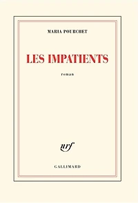 Les impatients