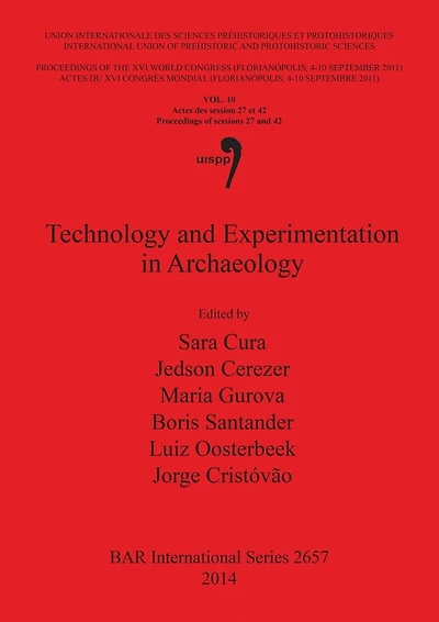 Technology and Experimentation in Archaeology