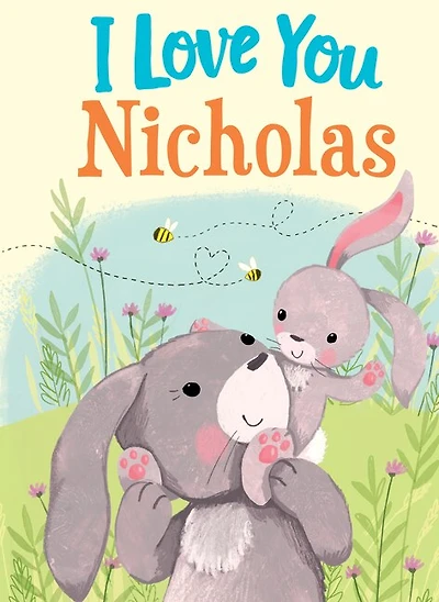 I Love You Nicholas