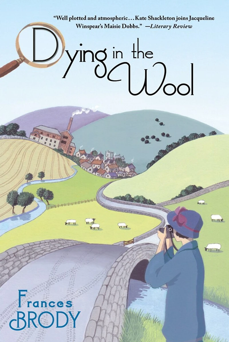 Dying the Wool: A Kate Shackleton Mystery