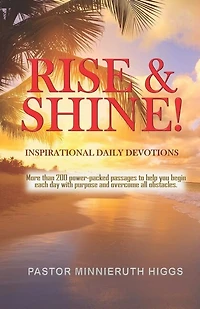 Rise & Shine!: Inspirational Daily Devotions