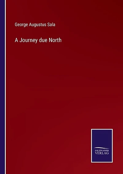 A Journey due North