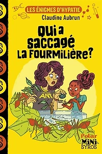 Qui a saccagé la fourmilière ?