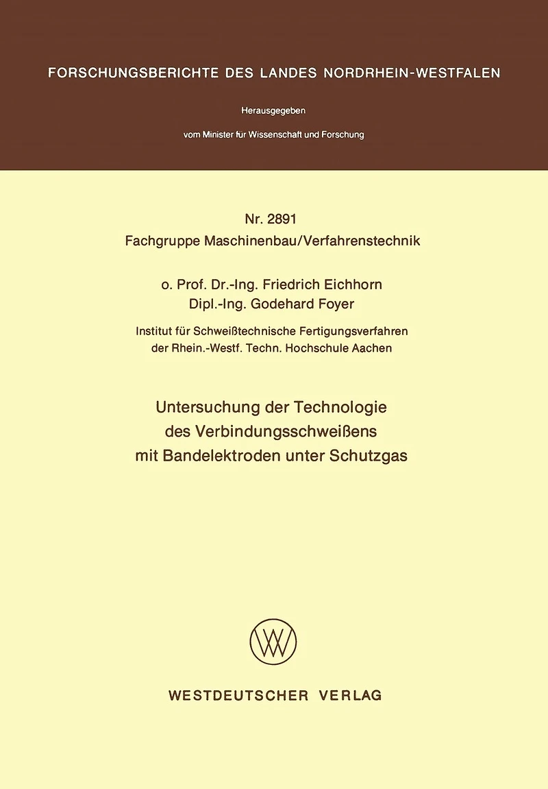 Untersuchung Der Technologie Des Verbindungsschweißens Mit Bandelektroden Unter Schutzgas