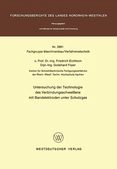 Untersuchung Der Technologie Des Verbindungsschweißens Mit Bandelektroden Unter Schutzgas
