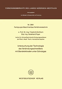 Untersuchung Der Technologie Des Verbindungsschweißens Mit Bandelektroden Unter Schutzgas