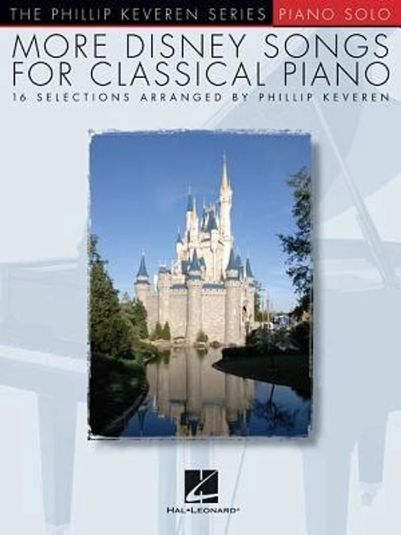 More Disney Songs For Classical Piano: arr. Phillip Keveren The Series Piano Solo