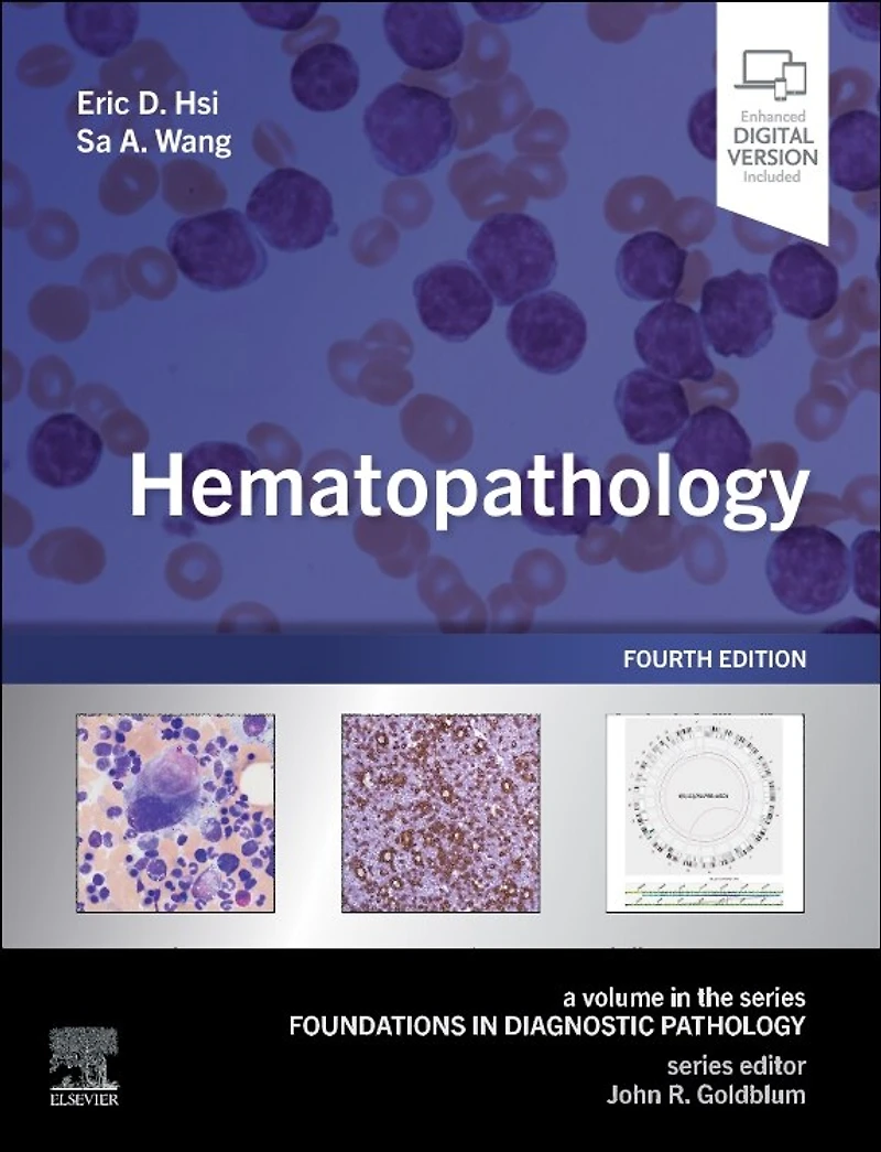 Hematopathology: A Volume the Series: Foundations Diagnostic Pathology