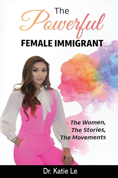 The Powerful Female Immigrant: The Women, The Stories, The Movements