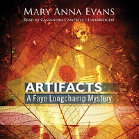 Artifacts: A Faye Longchamp Mystery