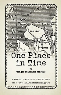 One Place Time: a Special Splendid Time the Story of A&r Marshall Shipyard
