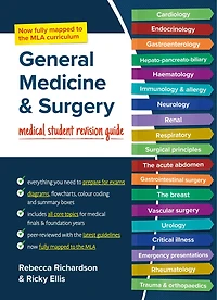 General Medicine and Surgery, MLA edition: Medical Student Revision Guides